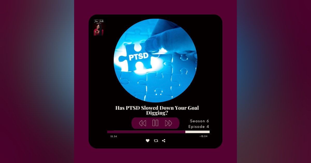 Has PTSD Slowed Down Your Goals?