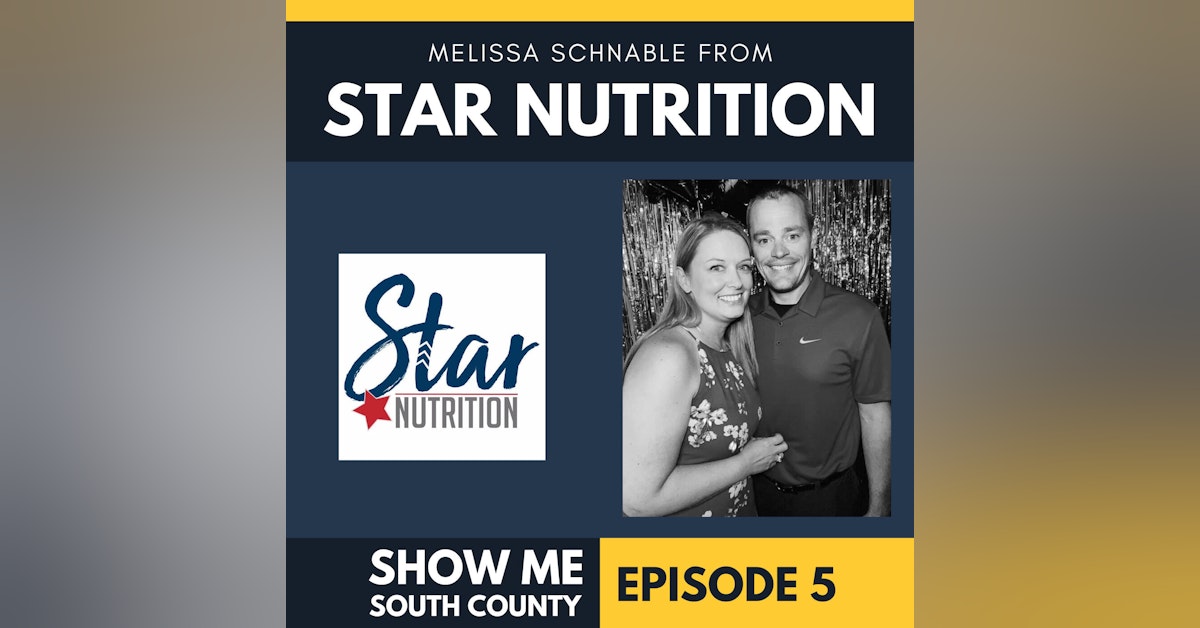 Star Nutrition with Melissa Schnable