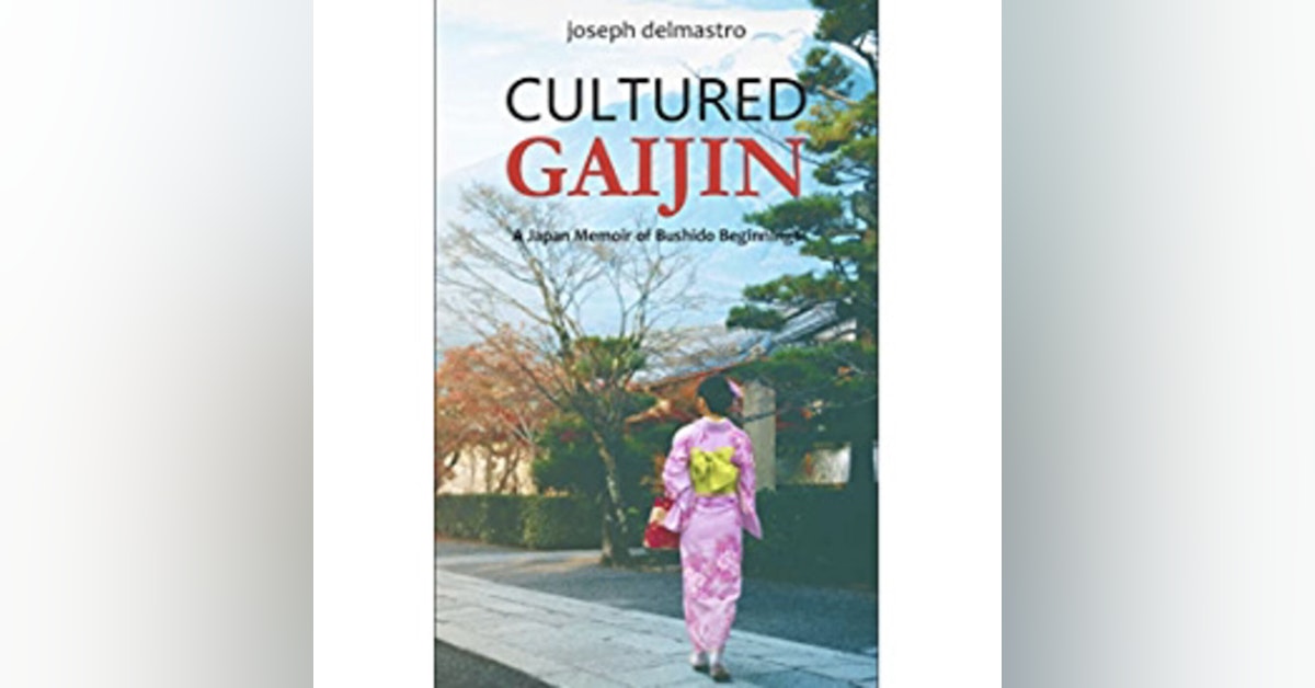 Joseph Delmastro: Author "Cultured Gaijin"