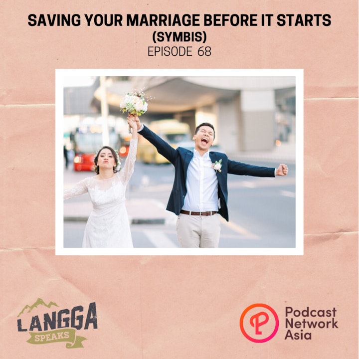 LSP 68: Saving Your Marriage Before It Starts (SYMBIS)