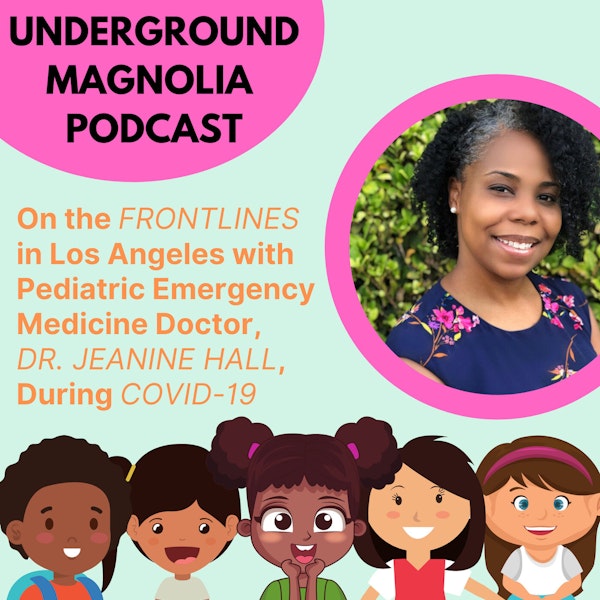 On The Frontlines In Los Angeles With A Pediatric Emergency Medicine Doctor (Dr. Jeanine Hall) During COVID-19 Image