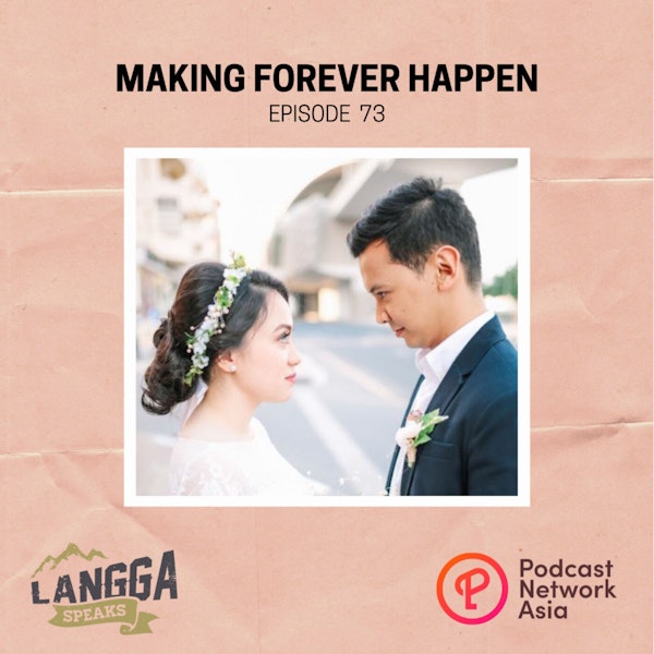 LSP 73: Making Forever Happen Image
