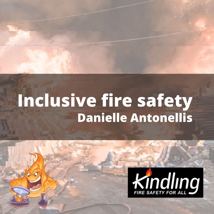 034 - Fire safety as a human right, not a privilege with Danielle Antonellis