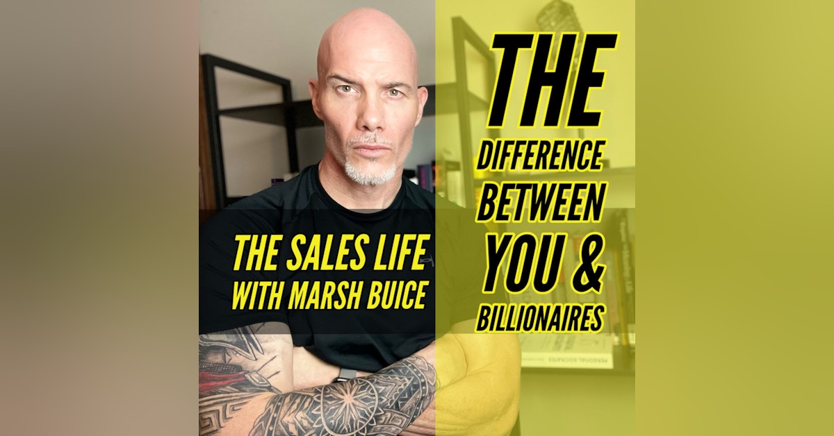 The Difference Between You & Billionaires