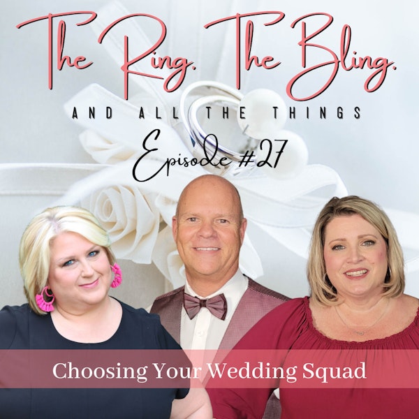 Choosing Your Wedding Squad Image