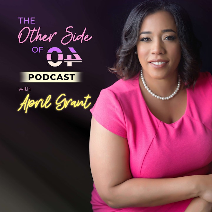 The Other Side of 40 with April Noelle Grant