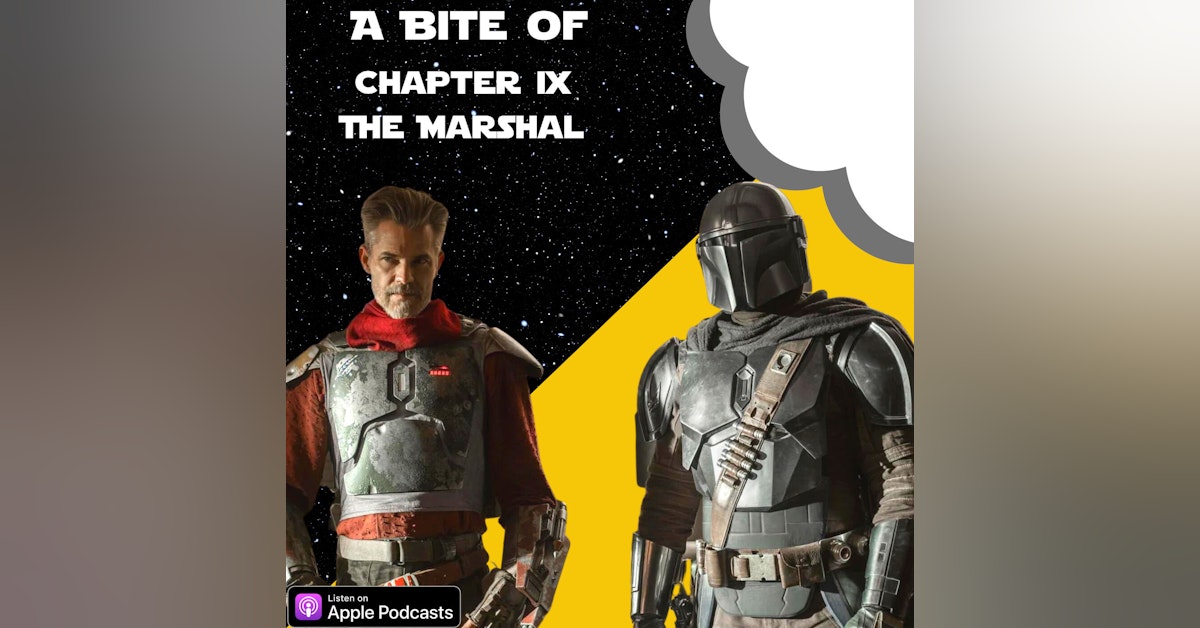 The Mandalorian Chapter 9: The Marshal | Star Wars