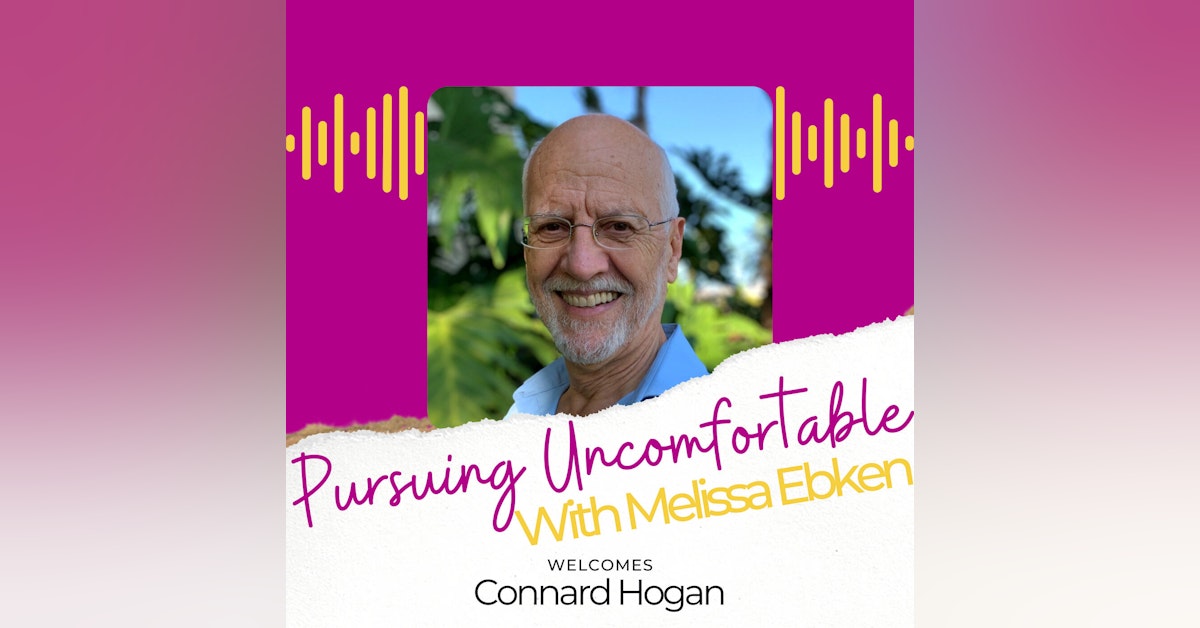 Episode 42: Pursuing Wholeness Beyond an Alcoholic/Rageaholic Father with Connard Hogan