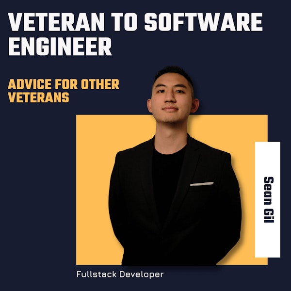 How a Veteran Became a Software Engineer (Advice For Veterans Getting Into Tech)