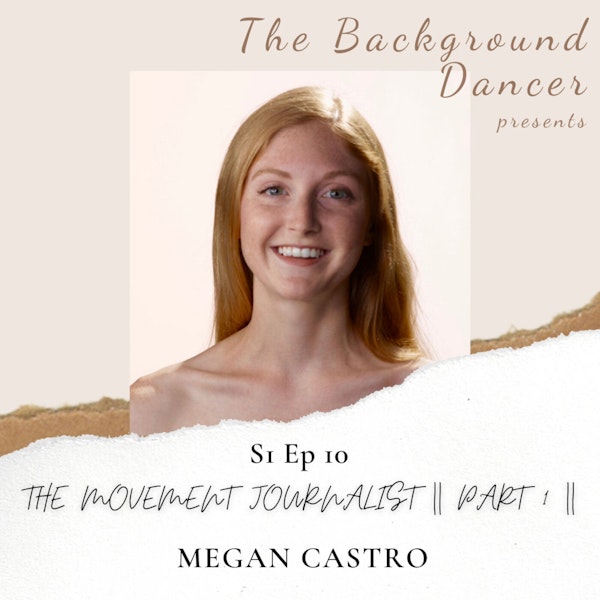 Media: The Movement Journalist Part 1 | Megan Castro Image