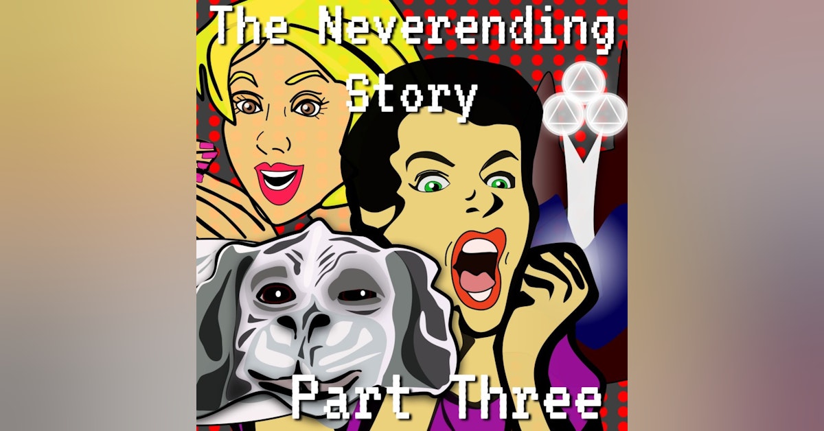 The Neverending Story Episode 5 Part 3