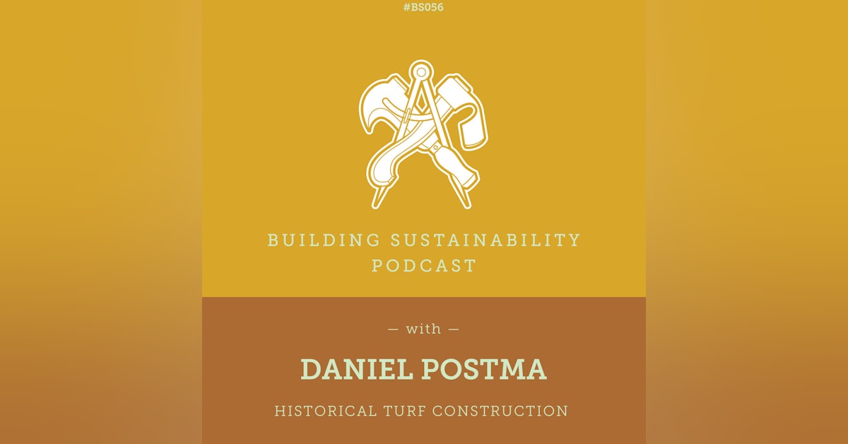 Historical Turf Construction - Daniel Postma - BS056