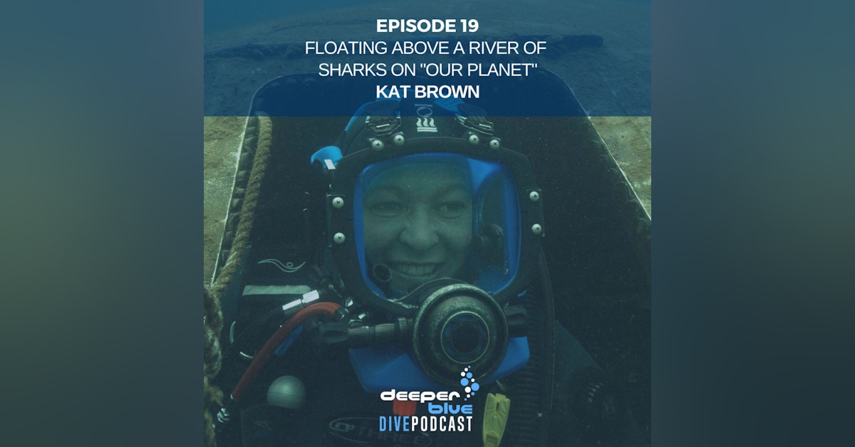 Floating Above A River of Sharks on "Our Planet" with Kat Brown, and Getting All Techie With It In New Dive Computers
