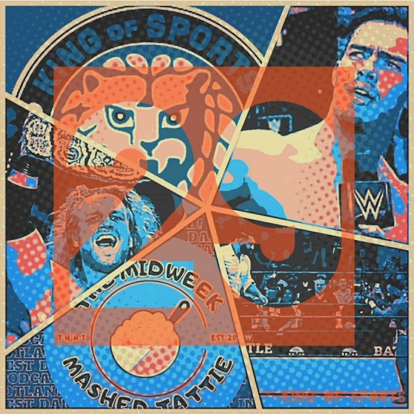 EP108 - WrestleMash 29: King of Sports! Image