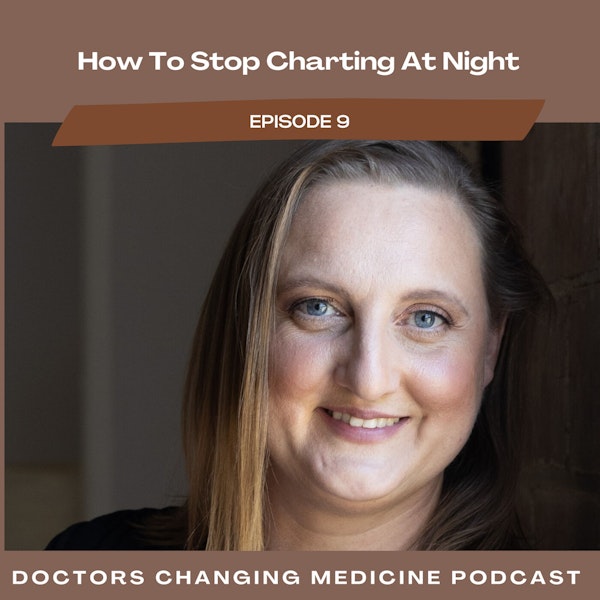 #9 How To Stop Charting At Night With Dr. Sarah Smith Image