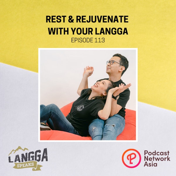 LSP 113: Rest & Rejuvenate With Your Langga Image