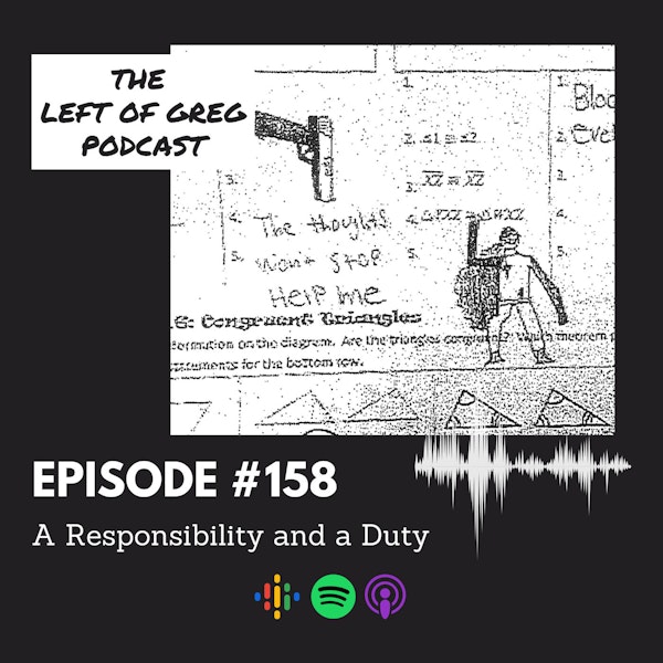 #158: A Responsibility and a Duty Image