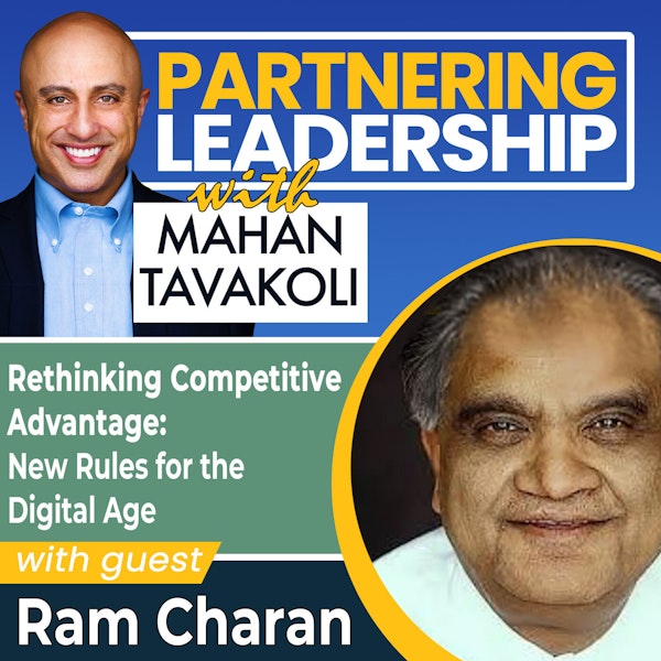 Rethinking Competitive Advantage: New Rules for the Digital Age with Ram Charan | Partnering Leadership Global Thought Leader Image