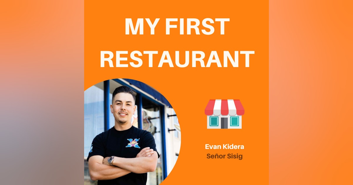 01: Growing a Food Truck Empire | Evan Kidera, Señor Sisig