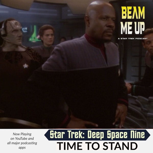 Star Trek: Deep Space Nine | A Time to Stand