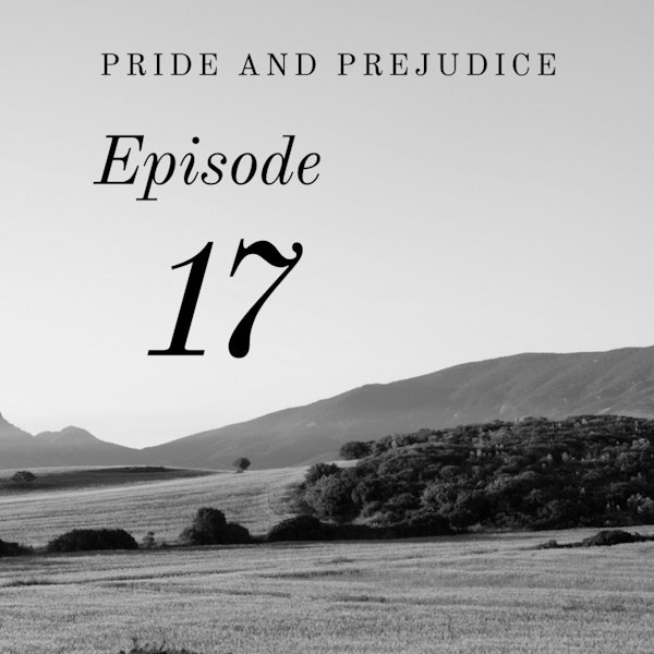 Pride and Prejudice | 17. Farewell to Rosings Image