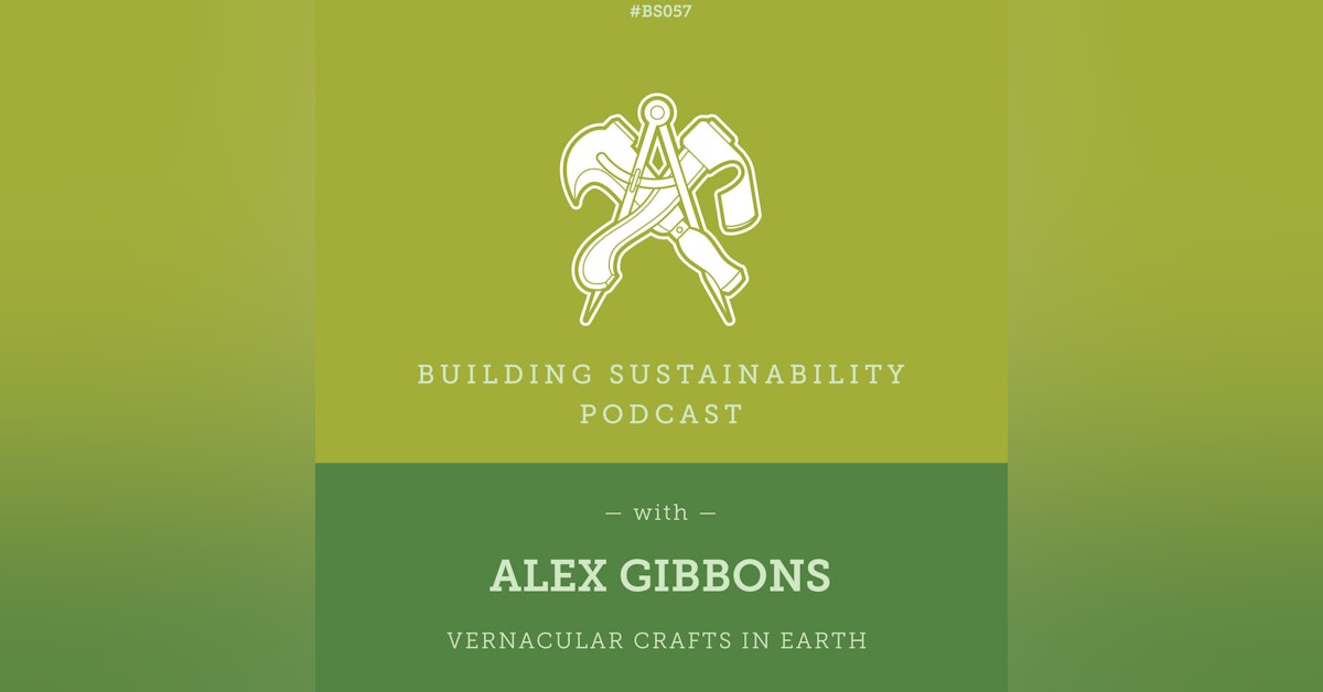 Vernacular Crafts in Earth Pt1 - Alex Gibbons - BS057