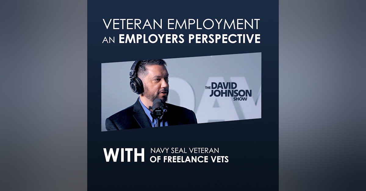 EP05: Veteran Employment Perspective from A Veteran Employer