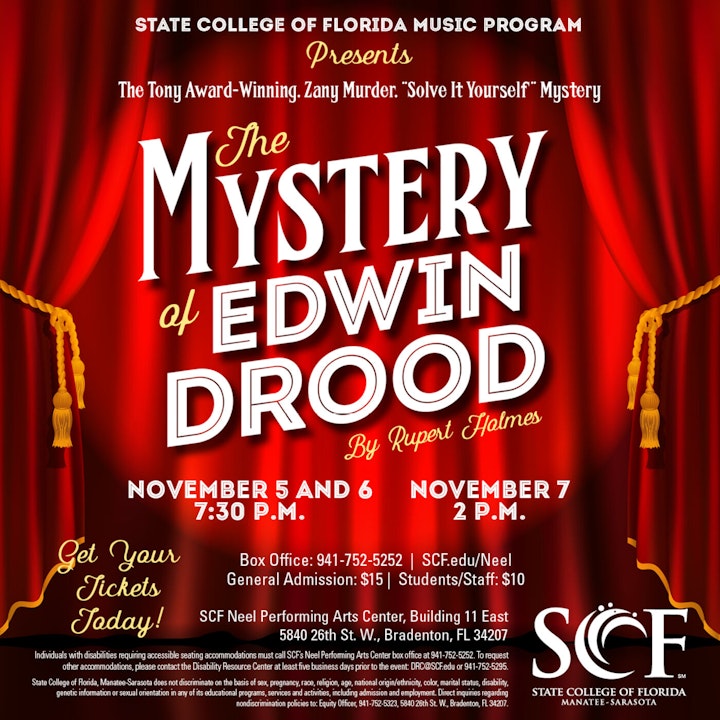 The SCF Music Theatre Ensemble Presents Rupert Holmes' The Mystery of Edwin Drood