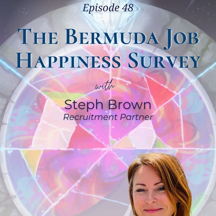 The Bermuda Job Happiness Survey | Steph Brown - Recruitment Partner