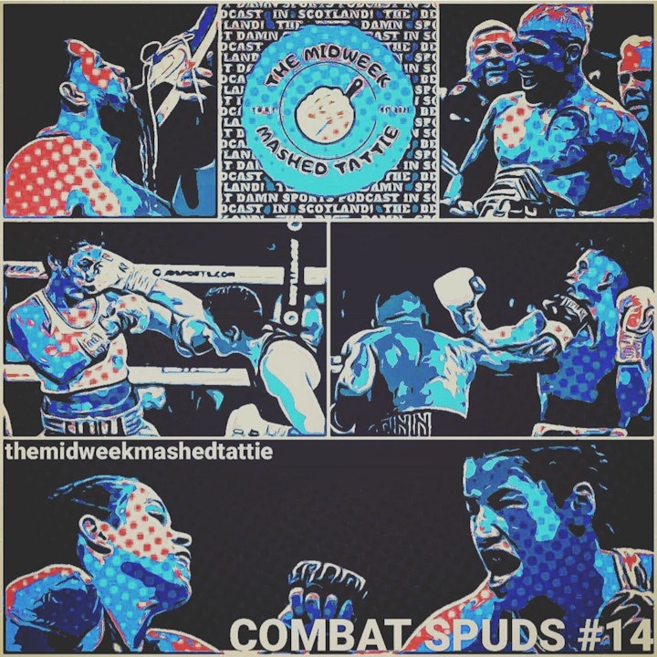 EP57 - Combat Spuds 14 - A New Queen Takes the UFC Throne!
