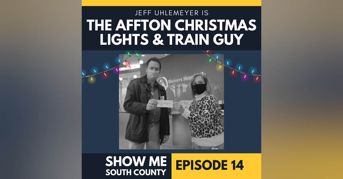 The Affton Christmas Lights & Train Guy with Jeff Uhlemeyer
