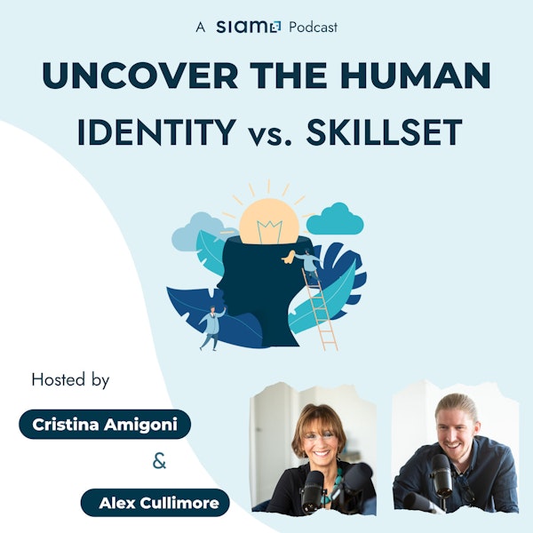 Identity vs. Skillset: You Are Not Your Job Title!