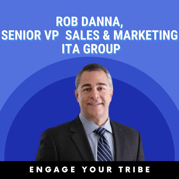 The lost art of employee engagement w/ Rob Danna Image