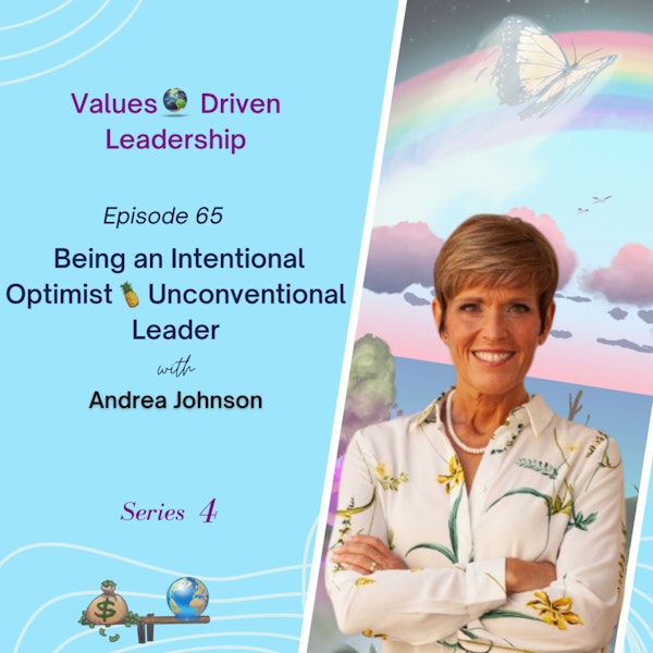 Being an Intentional Optimist 🍍 Unconventional Leader | Andrea Johnson Image