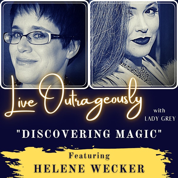 Discovering Magic with Helene Wecker Image
