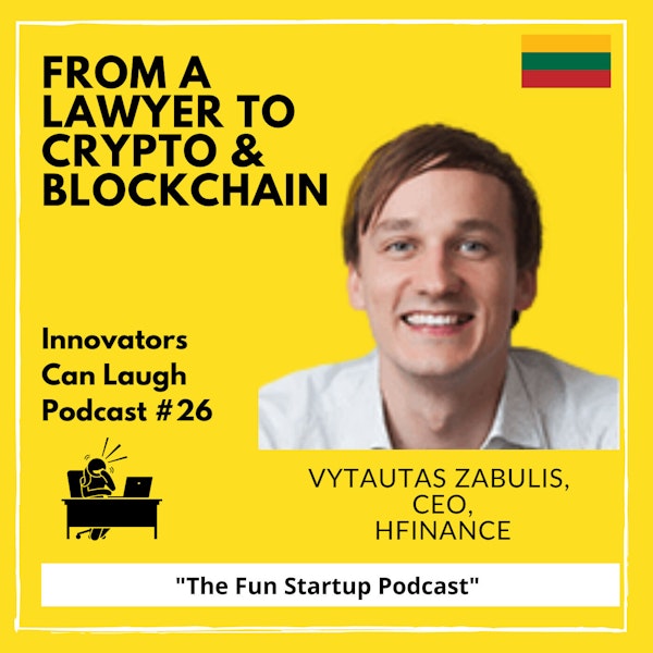 From lawyer by eduction to crypto and blockchain full time - Vytautas Zabulis, CEO of HFinance Image