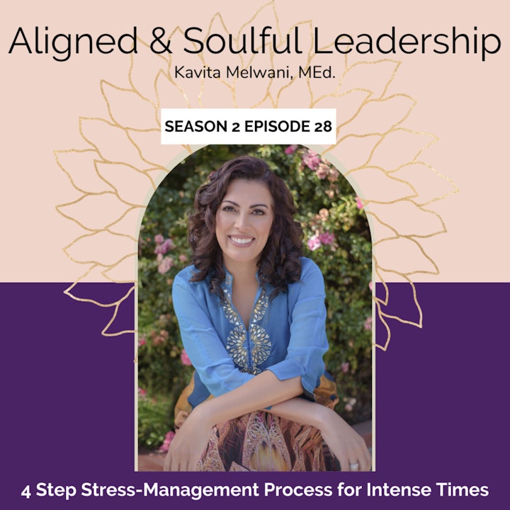 4-Step Stress Management Process for Intense Times