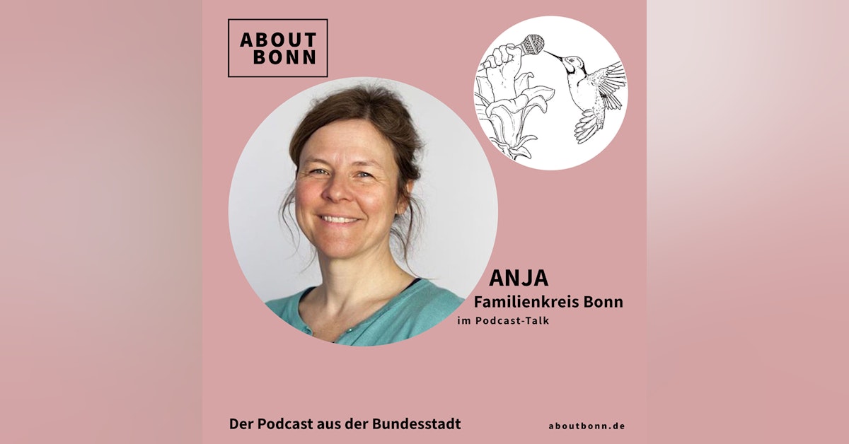 Wie geht es Familien in Bonn, Anja? (mit Anja Henkel, Familienkreis Bonn)