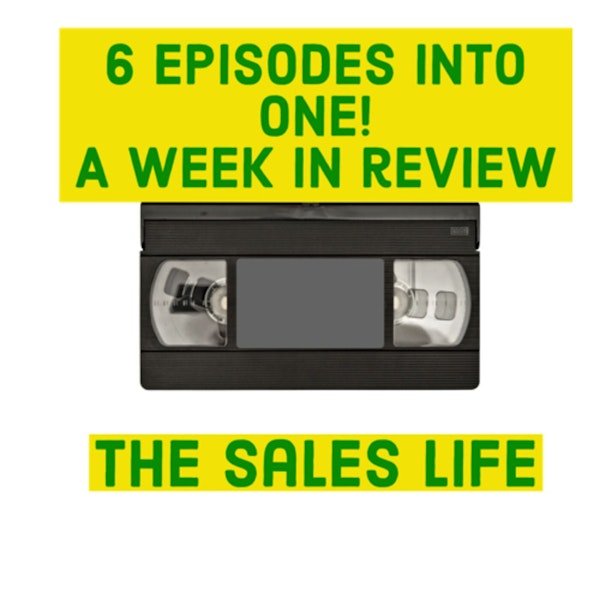 537. 6 episodes in one! | Recapping this week’s episodes. Image