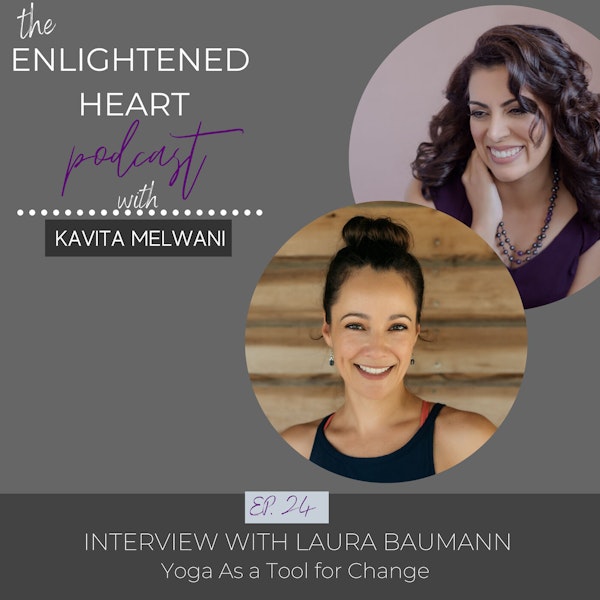 Yoga as a Tool for Change with Laura Baumann Image