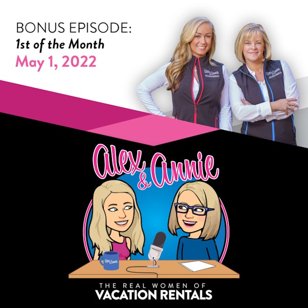 It’s the 1st of the Month! Bonus Episode - May 2022
