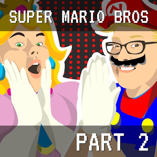 Super Mario Bros Part 2: Sleestacks and the Stacks of Sleeze Image