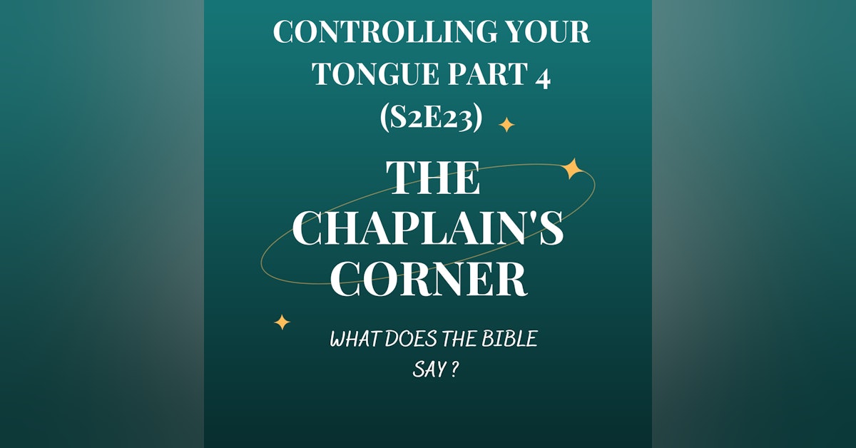 Controlling Your Tongue Part 4 (S2E23)