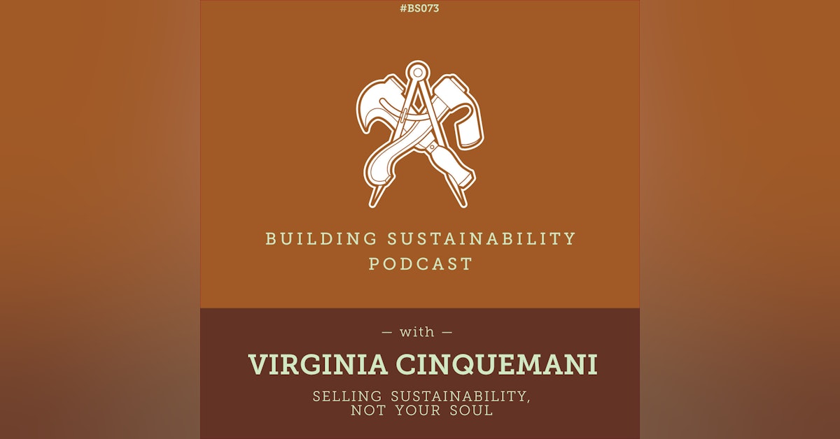 Selling Sustainability, Not Your Soul - Virginia Cinquemani - BS073