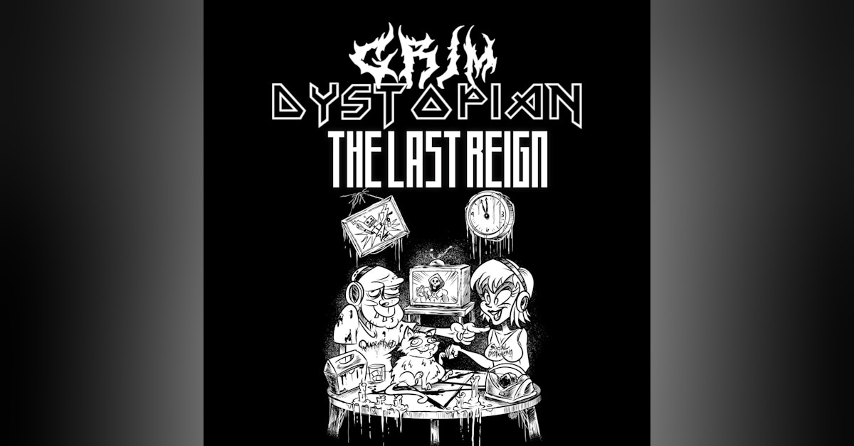 The Last Reign