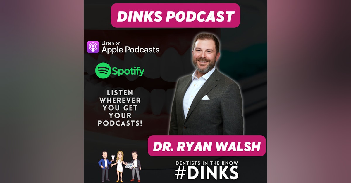 DINKS with Dr. Ryan Walsh