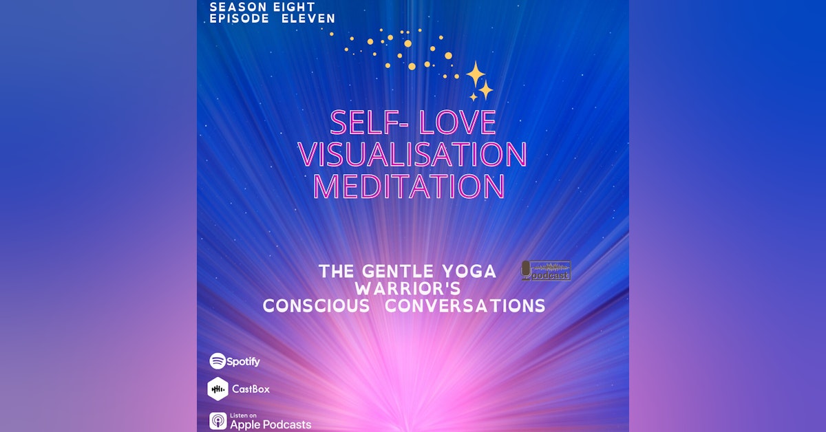 Self Love Visualisation Meditation
