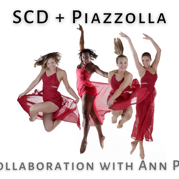 Sarasota Contemporary Dance & Ann Hobson Pilot present "SCD + Piazzolla," November 19-22 Image