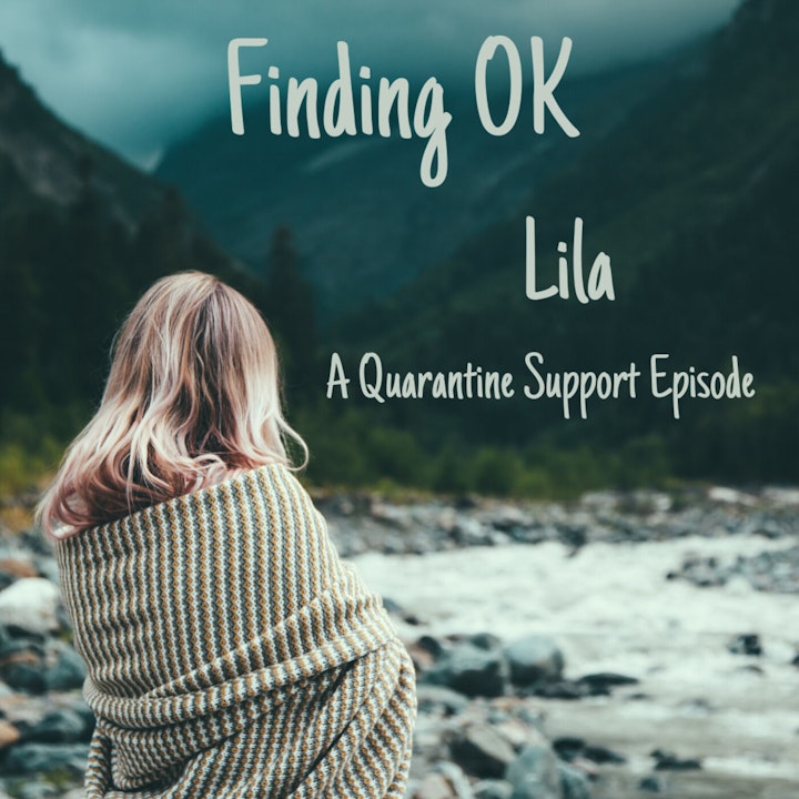 Lila - Quarantine Support