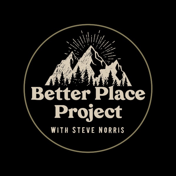 An Introduction to Better Place Project with Steve Norris Image